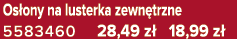 Os ony na lusterka zewn trzne 5583460 28,49 z 18,99 z 