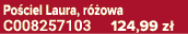 Po ciel Laura, r owa C008257103 124,99 z 