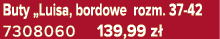 Buty „Luisa, bordowe rozm. 37 42 7308060 139,99 z 