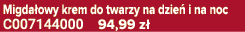Migda owy krem do twarzy na dzie i na noc C007144000 94,99 z 
