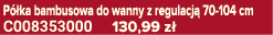 P ka bambusowa do wanny z regulacj  70 104 cm C008353000 130,99 z 