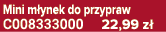 Mini m ynek do przypraw C008333000 22,99 z 