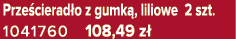 Prze cierad o z gumk , liliowe 2 szt. 1041760 108,49 z 