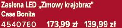 Zas ona LED „Zimowy krajobraz” Casa Bonita 4540760 173,99 z 139,99 z 