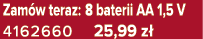 Zam w teraz: 8 baterii AA 1,5 V 4162660 25,99 z 