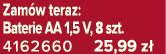 Zam w teraz: Baterie AA 1,5 V, 8 szt. 4162660 25,99 z 