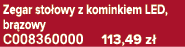 Zegar sto owy z kominkiem LED, br zowy C008360000 113,49 z 