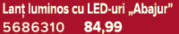 Lan luminos cu LED uri „Abajur” 5686310 84,99