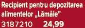 Recipient pentru depozitarea alimentelor „L m ie” 3187210 24,99