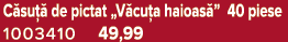 C su  de pictat „V cu a haioas ” 40 piese 1003410 49,99