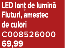 LED lan de lumin  Fluturi, amestec de culori C008526000 69,99