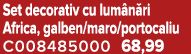 Set decorativ cu lum n ri Africa, galben/maro/portocaliu C008485000 68,99