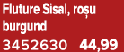 Fluture Sisal, ro u burgund 3452630 44,99
