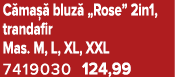 C ma  bluz  „Rose” 2in1, trandafir Mas. M, L, XL, XXL 7419030 124,99