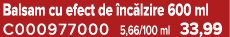 Balsam cu efect de nc lzire 600 ml C000977000 5,66/100 ml 33,99