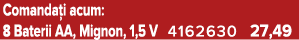 Comanda i acum: 8 Baterii AA, Mignon, 1,5 V 4162630 27,49