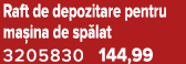 Raft de depozitare pentru ma ina de sp lat 3205830 144,99