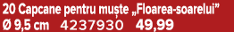 20 Capcane pentru mu te „Floarea soarelui”  9,5 cm 4237930 49,99