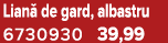 Lian de gard, albastru 6730930 39,99