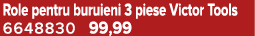 Role pentru buruieni 3 piese Victor Tools 6648830 99,99