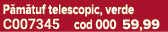 P m tuf telescopic, verde C007345 cod 000 59,99