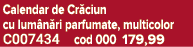 Calendar de Cr ciun cu lum n ri parfumate, multicolor C007434 cod 000 179,99
