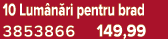 10 Lum n ri pentru brad 3853866 149,99