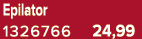 Epilator 1326766 24,99