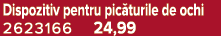 Dispozitiv pentru pic turile de ochi 2623166 24,99