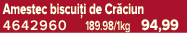 Amestec biscui i de Cr ciun 4642960 189.98/1kg 94,99