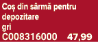 Co din s rm  pentru depozitare gri C008316000 47,99
