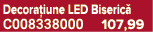 Decora iune LED Biseric C008338000 107,99