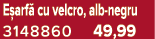 E arf cu velcro, alb negru 3148860 49,99