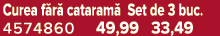 Curea f r cataram  Set de 3 buc. 4574860 49,99 33,49