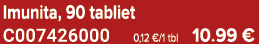 Imunita, 90 tabliet C007426000 0,12 €/1 tbl 10.99 €
