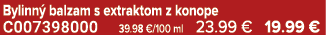 Bylinn balzam s extraktom z konope C007398000 39.98 €/100 ml 23.99 € 19.99 €