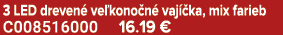 3 LED dreven ve kono n  vaj  ka, mix farieb C008516000 16.19 €