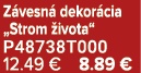 Z vesn dekor cia „Strom  ivota“ P48738T000 12.49 € 8.89 €