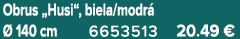 Obrus ​​„Husi“, biela/modr   140 cm 6653513 20.49 €