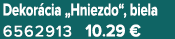 Dekor cia „Hniezdo“, biela 6562913 10.29 €