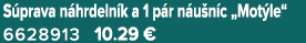 S prava n hrdeln k a 1 p r n u n c „Mot le“ 6628913 10.29 €