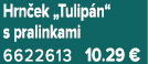 Hrn ek „Tulip n“ s pralinkami 6622613 10.29 €