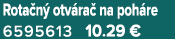 Rota n otv ra  na poh re 6595613 10.29 €