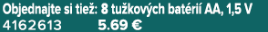 Objednajte si tie : 8 tu kov ch bat ri AA, 1,5 V 4162613 5.69 €