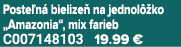 Poste n bielize  na jednol  ko „Amazonia“, mix farieb C007148103 19.99 €