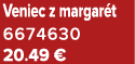 Veniec z margar t 6674630 20.49 €