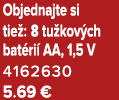 Objednajte si tie : 8 tu kov ch bat ri AA, 1,5 V 4162630 5.69 €