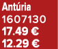 Ant ria 1607130 17.49 € 12.29 €