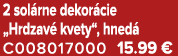 2 sol rne dekor cie „Hrdzav kvety“, hned  C008017000 15.99 €