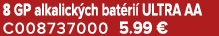 8 GP alkalick ch bat ri ULTRA AA C008737000 5.99 €